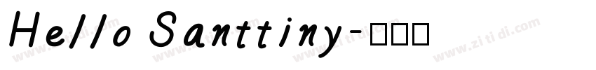 Hello Santtiny字体转换